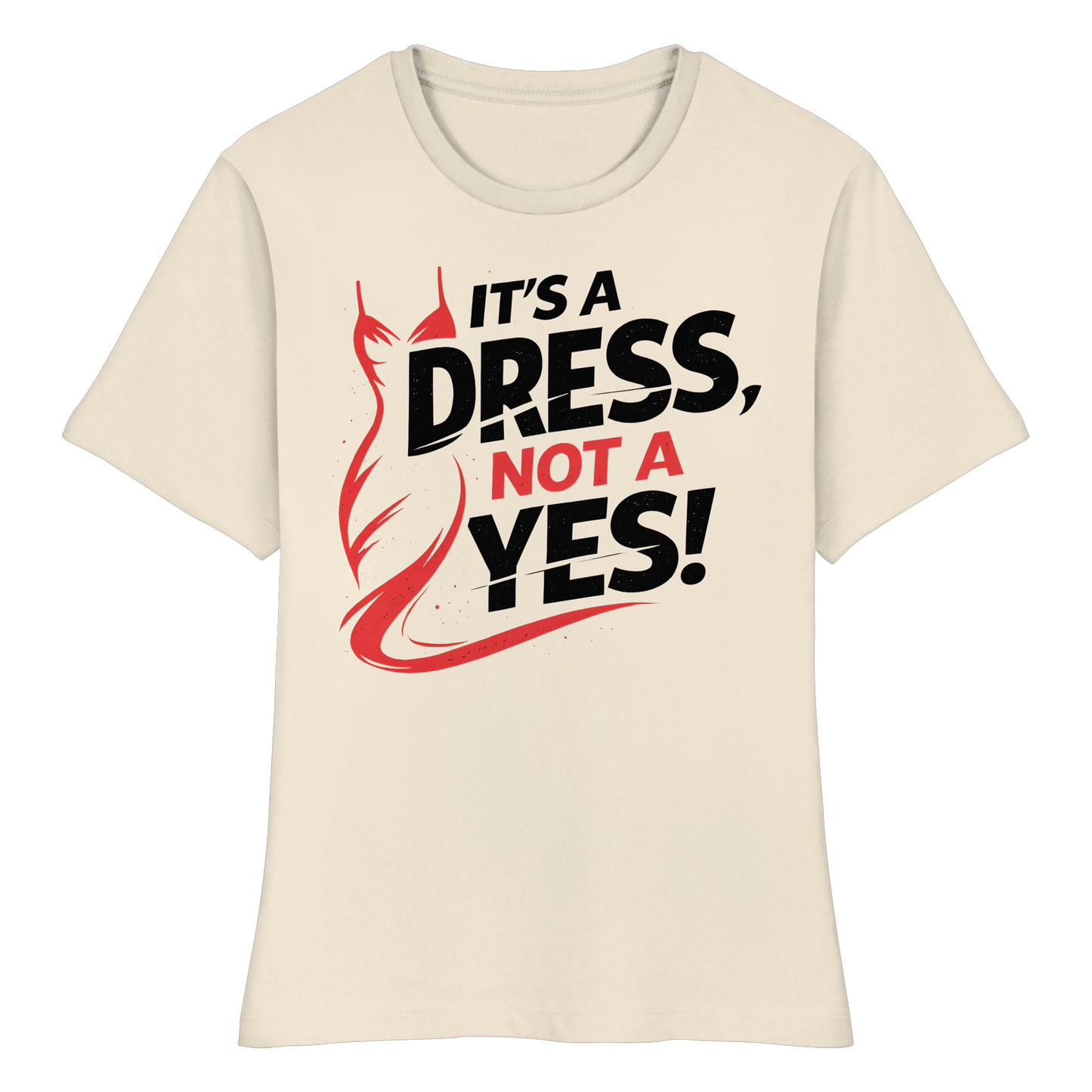 It's a dress, not a yes (Schwarz/rot) - Tailliertes T-Shirt