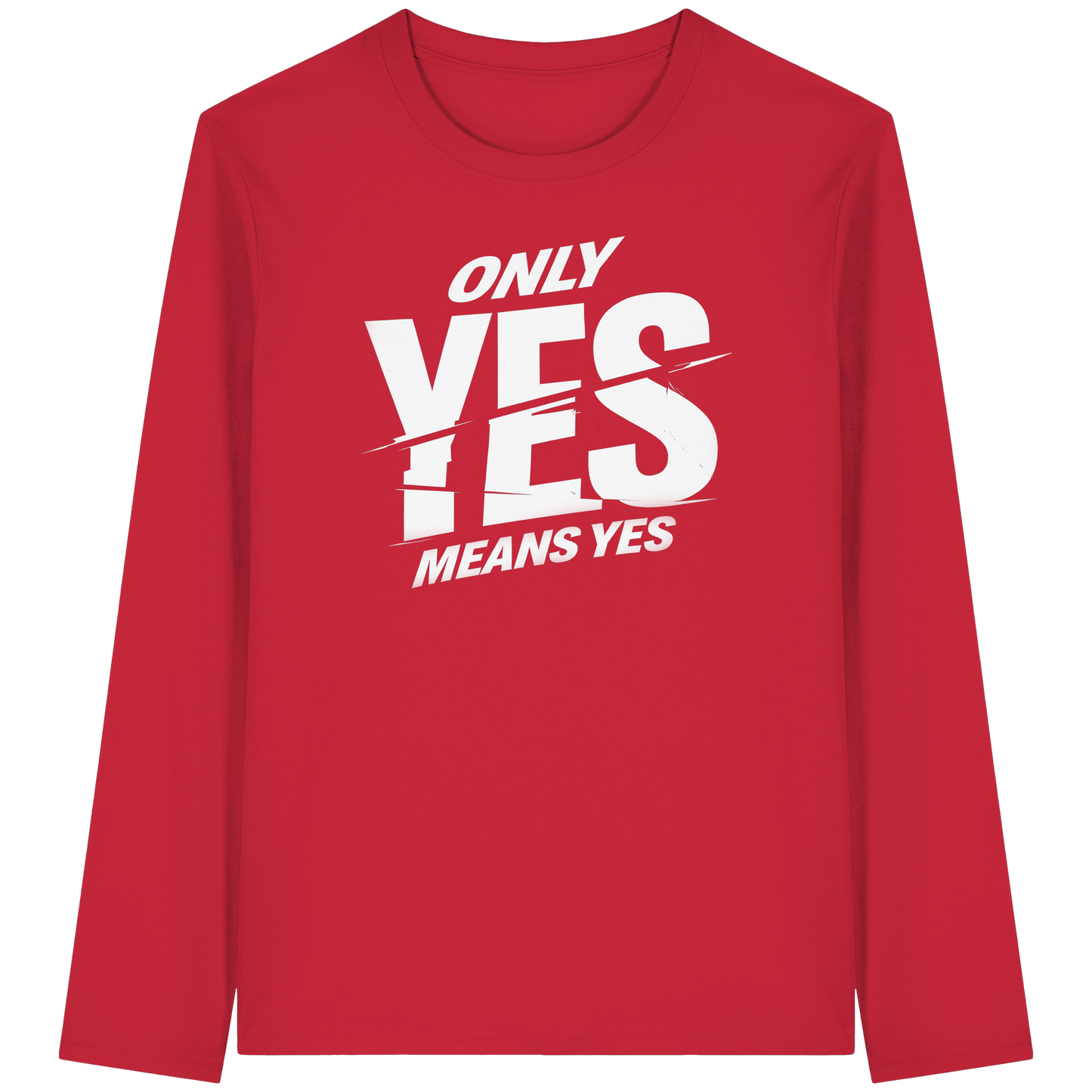 Only yes means yes (Weiß) - Longsleeve