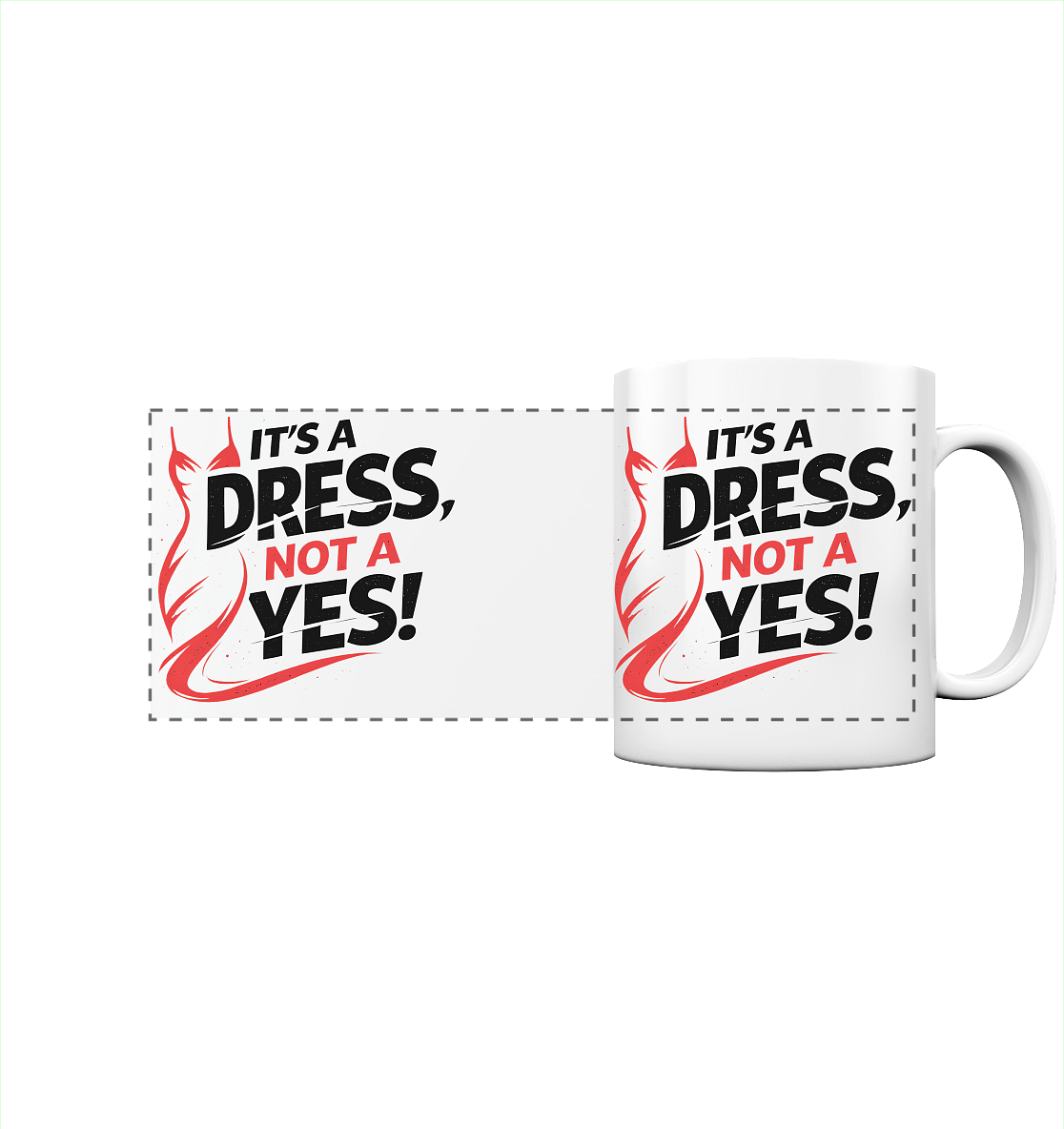 It's a dress, not a yes (Schwarz/rot) - Panorama-Tasse