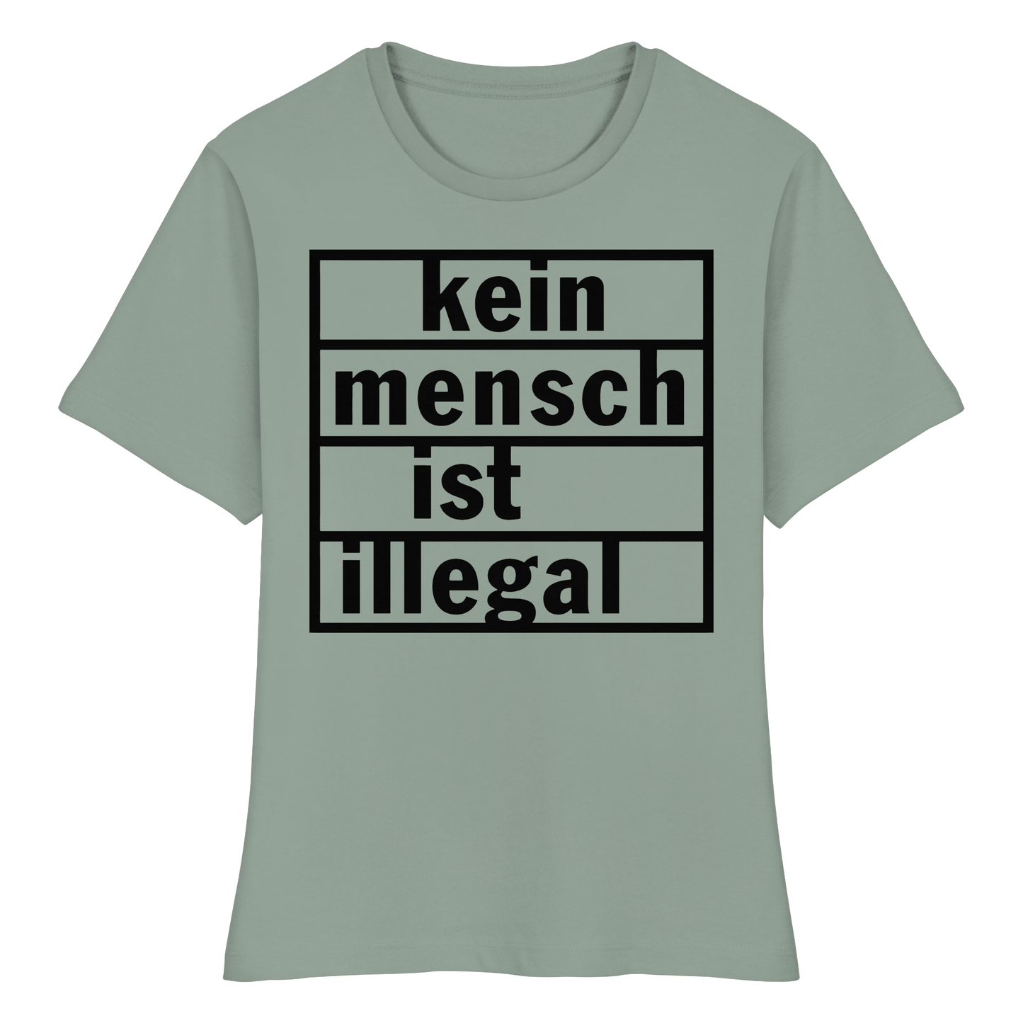 Kein Mensch ist illegal (Schwarz) - Tailliertes T-Shirt