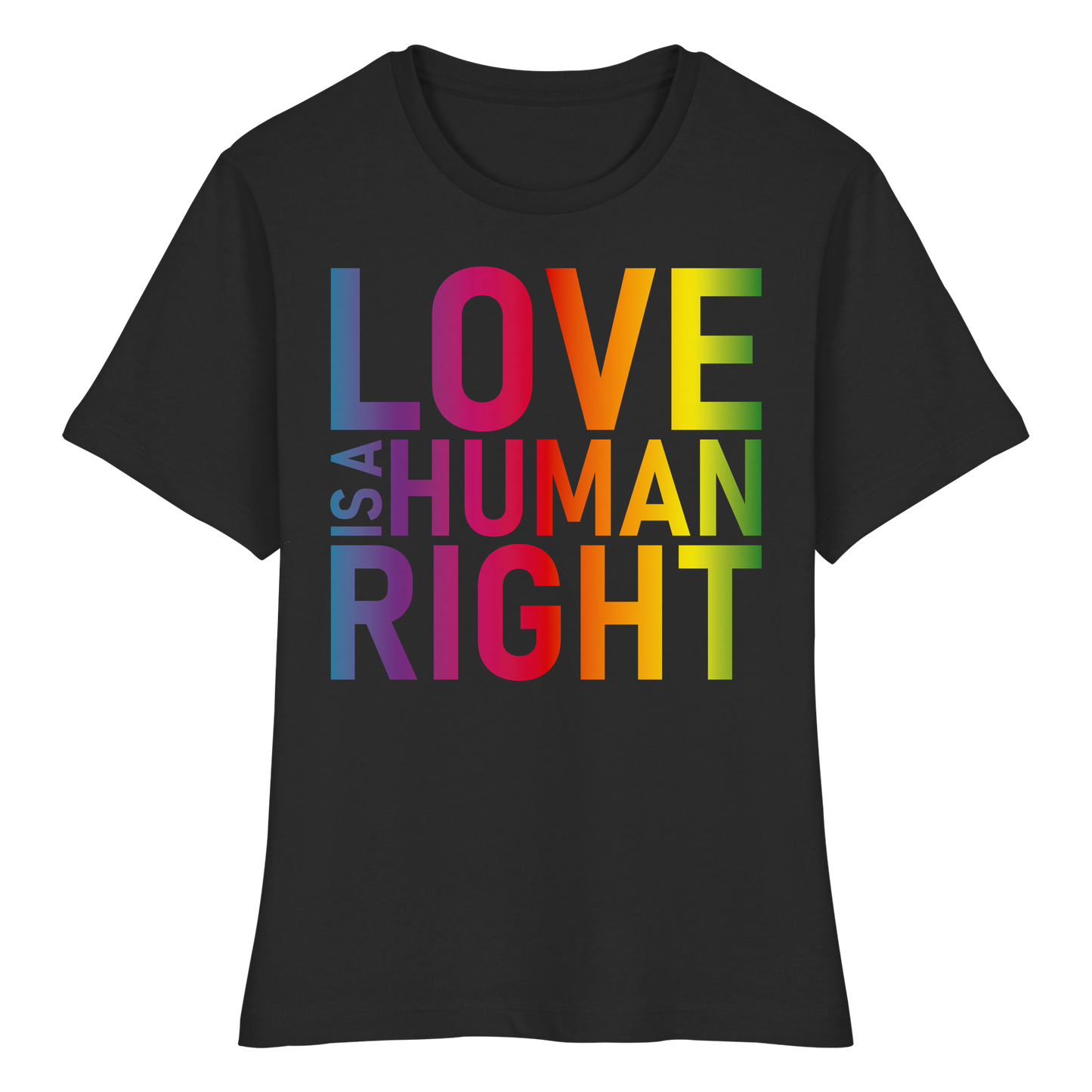 Love is a human right - Tailliertes T-Shirt