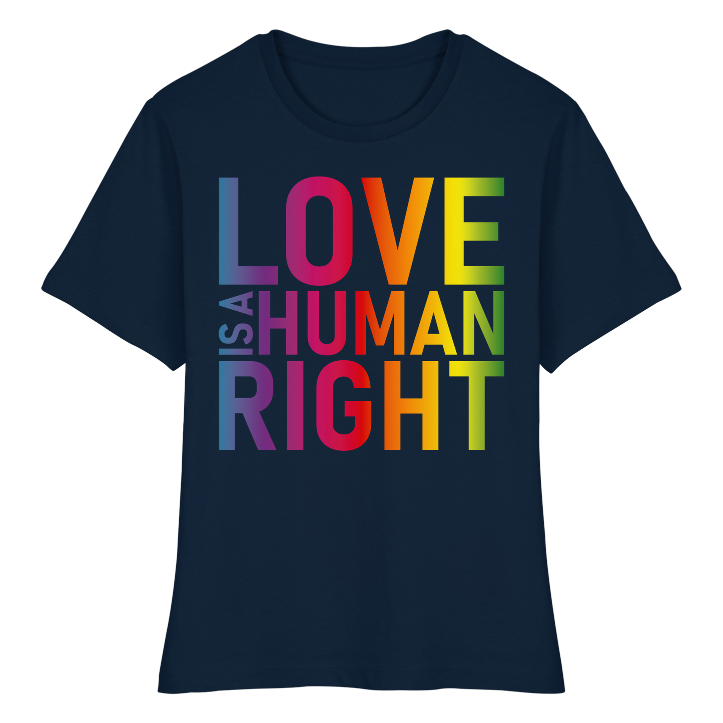 Love is a human right - Tailliertes T-Shirt