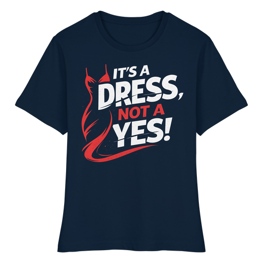 It's a dress, not a yes (Weiß/rot) - Tailliertes T-Shirt