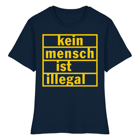 Kein Mensch ist illegal (Gelb) - Tailliertes T-Shirt