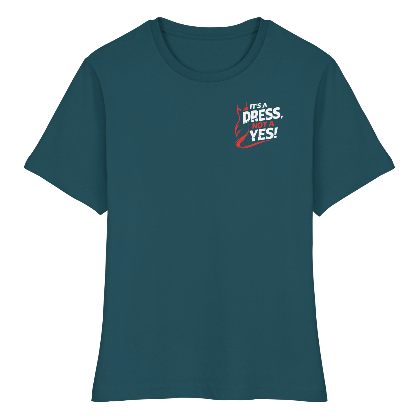 It's a dress, not a yes (Weiß/rot; kleiner Druck) - Tailliertes T-Shirt