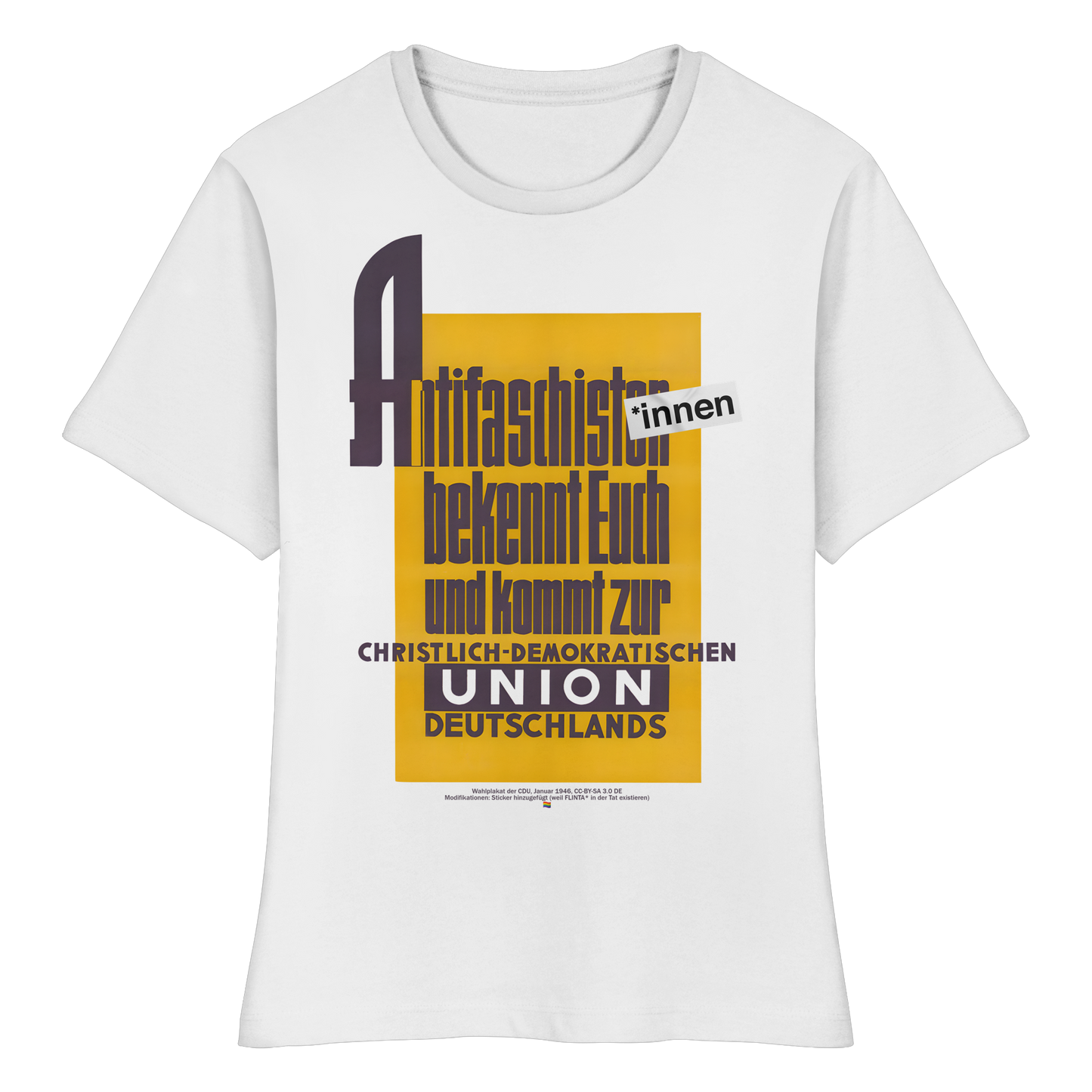 Antifaschist*innen, bekennt Euch und kommt zur CDU - Tailliertes T-Shirt