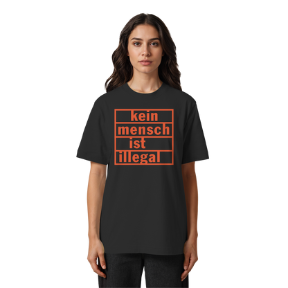 Kein Mensch ist illegal (Orange) - Oversized T-Shirt