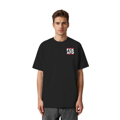 FCK AFD (Kleiner Druck) - Oversized T-Shirt