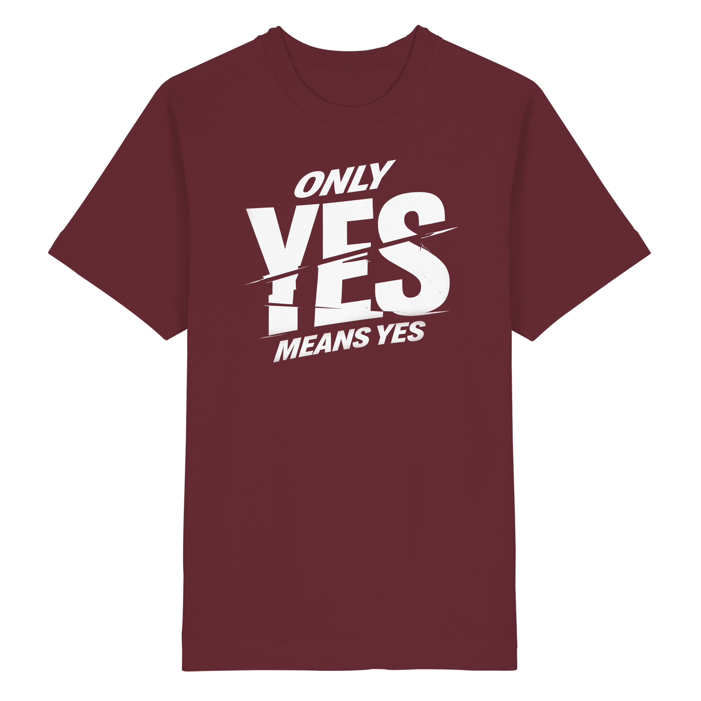 Only yes means yes (Weiß) - Oversized T-Shirt