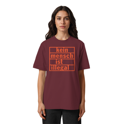 Kein Mensch ist illegal (Orange) - Oversized T-Shirt