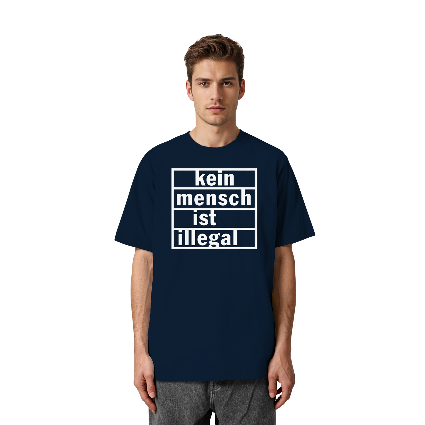 Kein Mensch ist illegal (Weiß) - Oversized T-Shirt