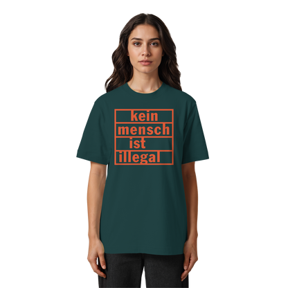 Kein Mensch ist illegal (Orange) - Oversized T-Shirt