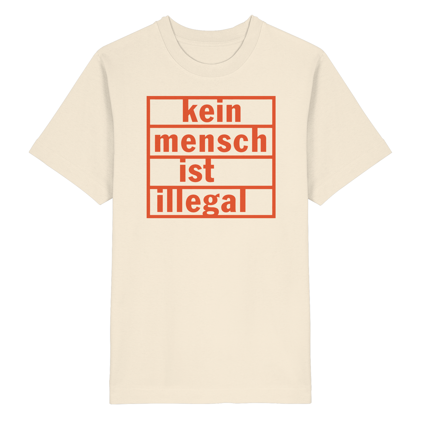 Kein Mensch ist illegal (Orange) - Oversized T-Shirt