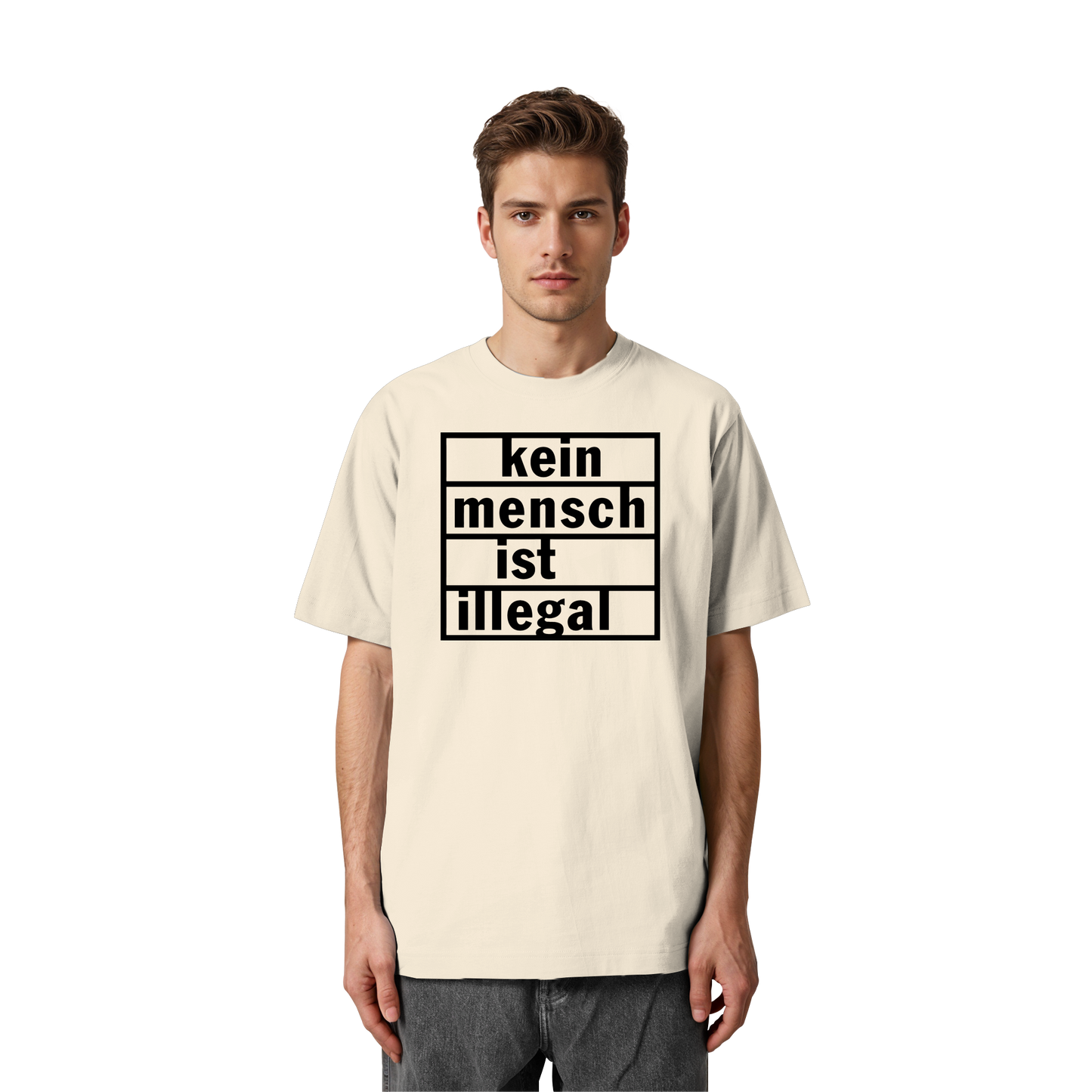 Kein Mensch ist illegal (Schwarz) - Oversized T-Shirt
