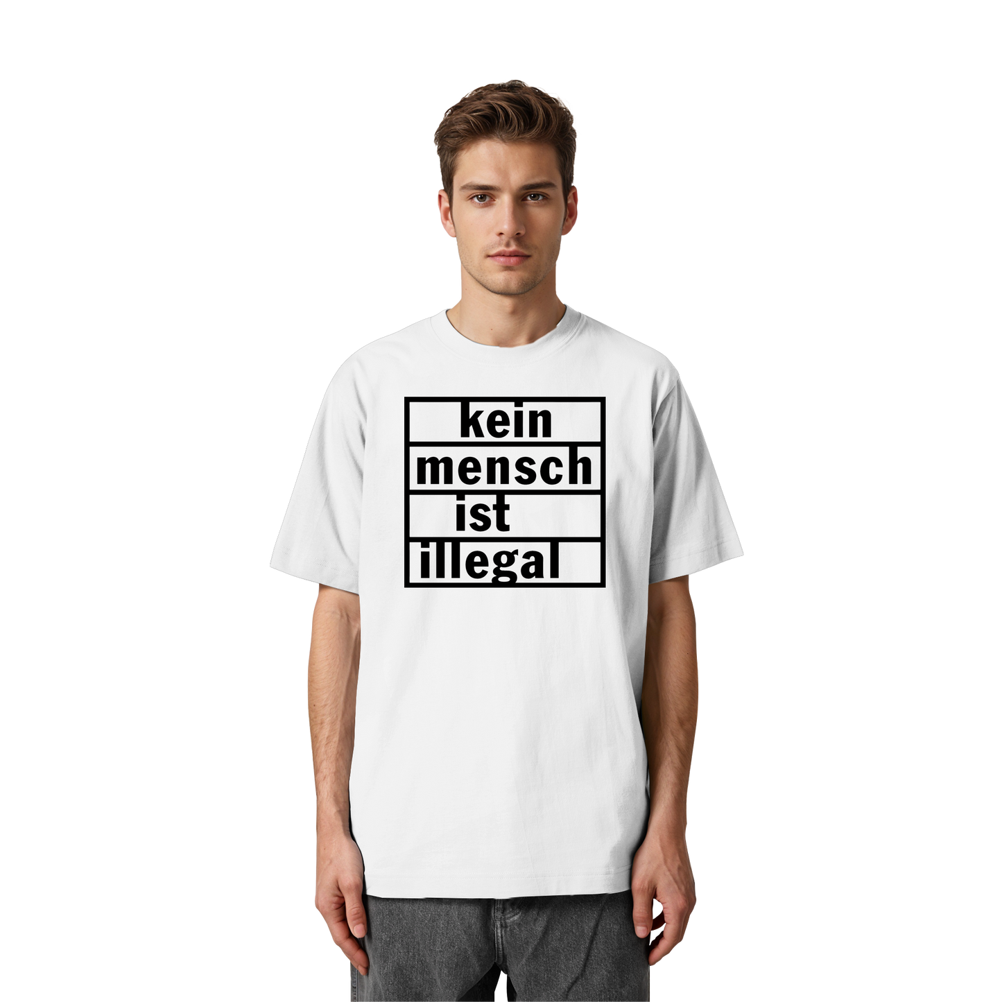 Kein Mensch ist illegal (Schwarz) - Oversized T-Shirt
