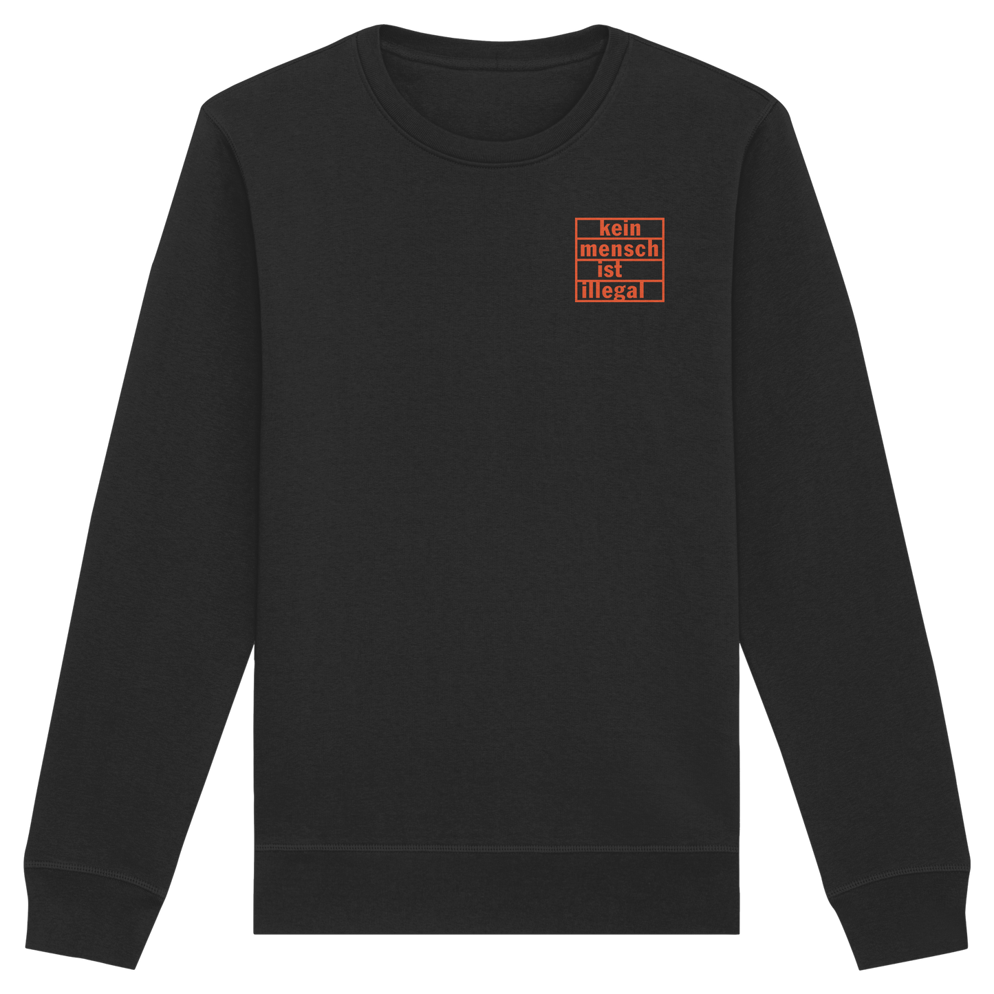 Kein Mensch ist illegal (Orange; kleiner Druck) - Sweatshirt