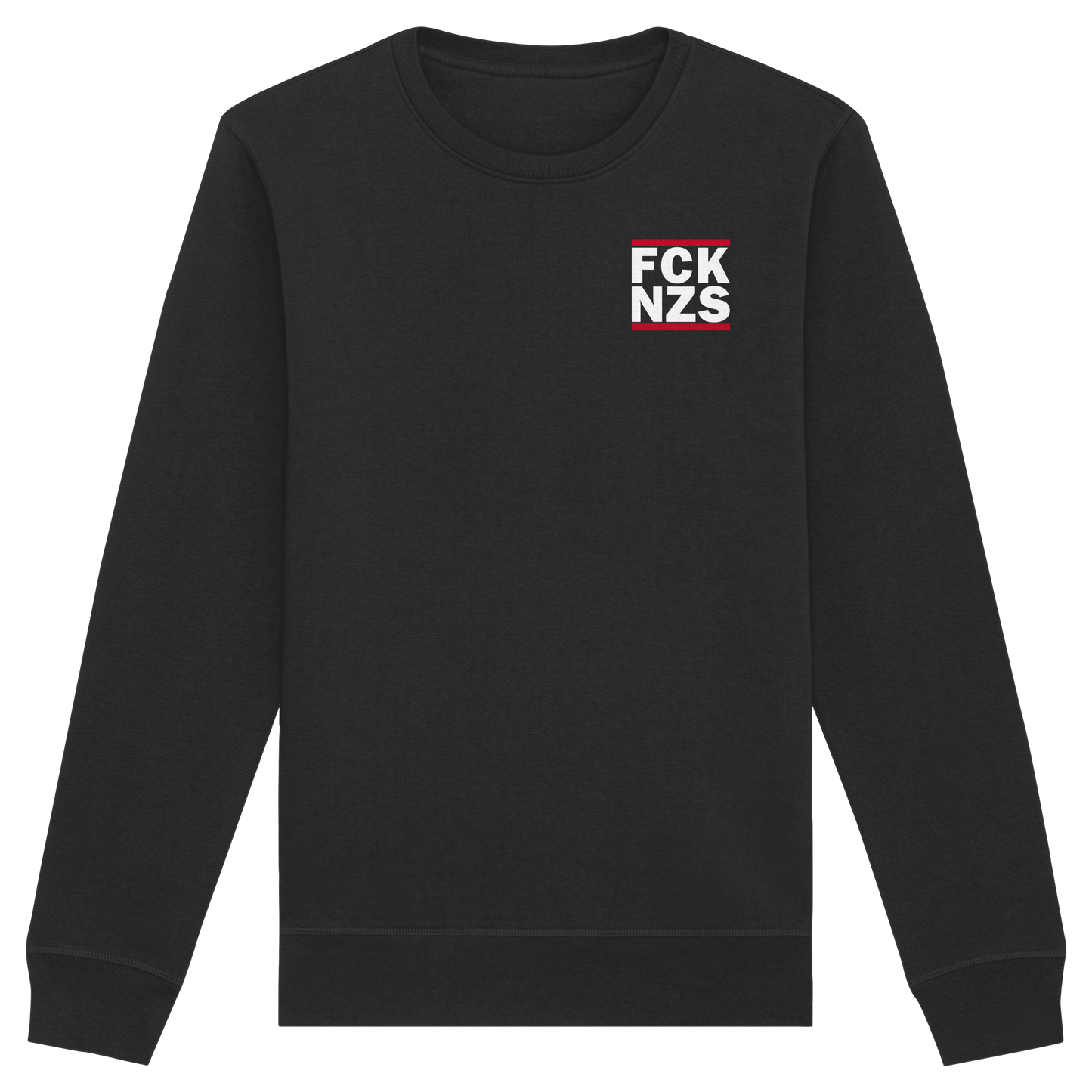 FCK NZS (Kleiner Druck) - Sweatshirt