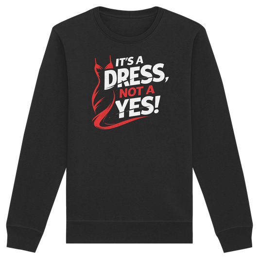 It's a dress, not a yes (Weiß/rot) - Sweatshirt
