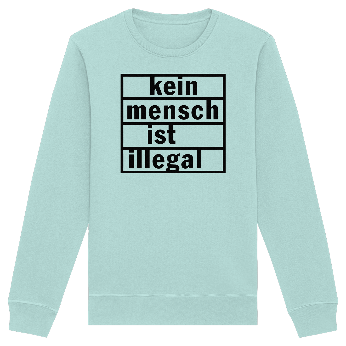 Kein Mensch ist illegal (Schwarz) - Sweatshirt
