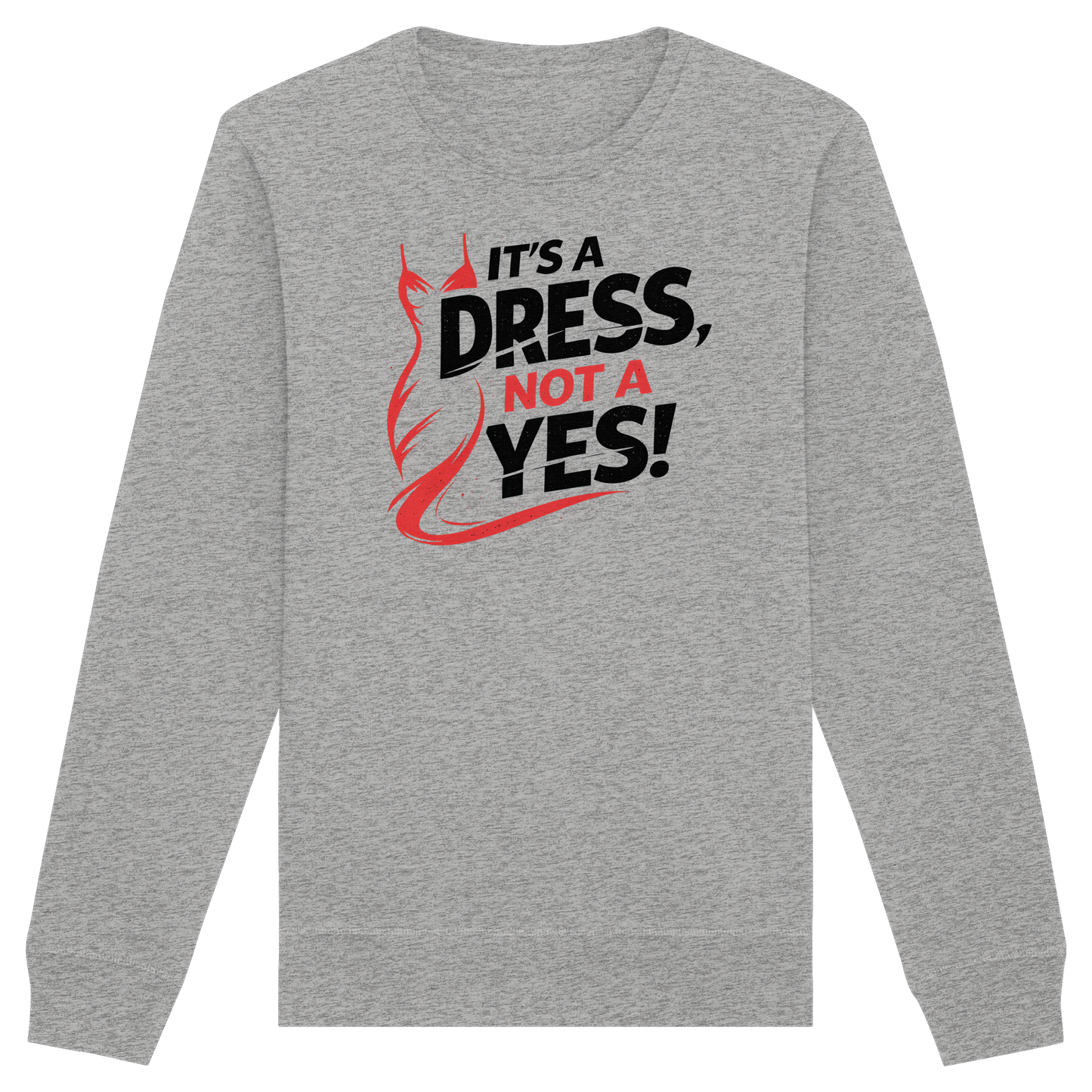 It's a dress, not a yes (Schwarz/rot) - Sweatshirt