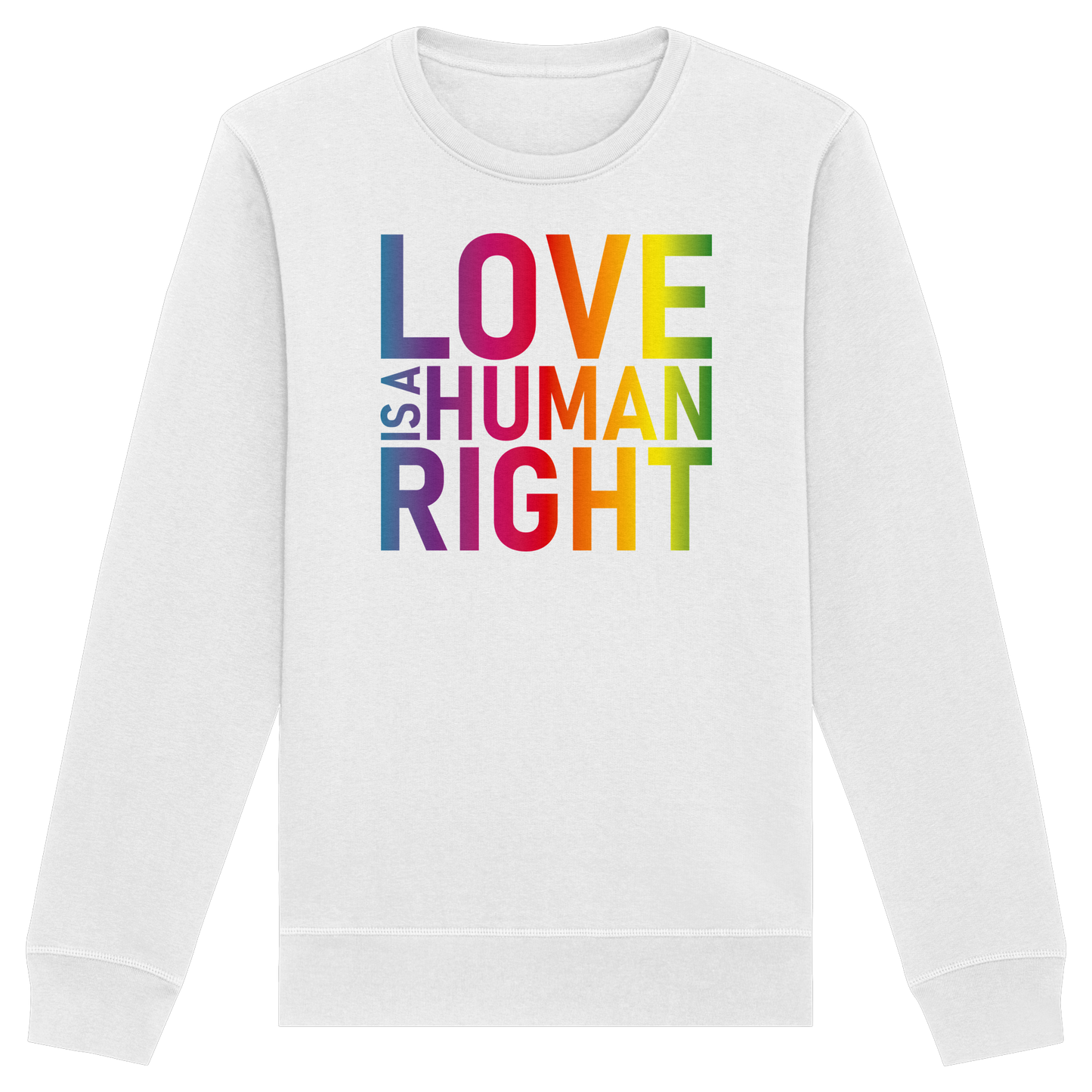 Love is a human right - Sweatshirt