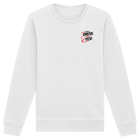 It's a dress, not a yes (Schwarz/rot; kleiner Druck) - Sweatshirt