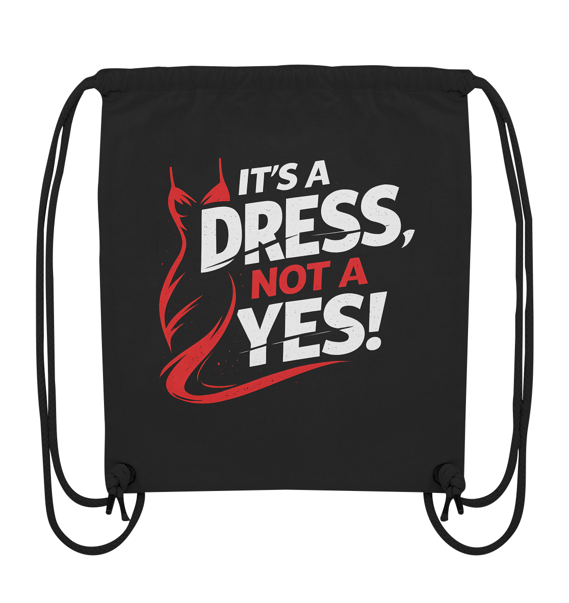 It's a dress, not a yes (Weiß/rot) - Sportbeutel