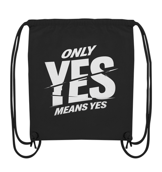 Only yes means yes (Weiß) - Sportbeutel