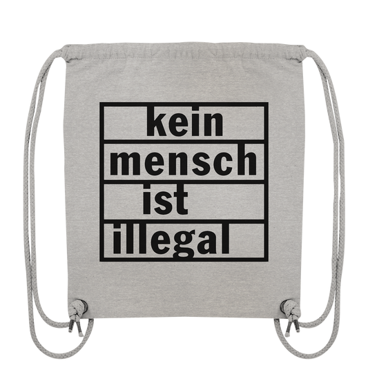 Kein Mensch ist illegal (Schwarz) - Sportbeutel