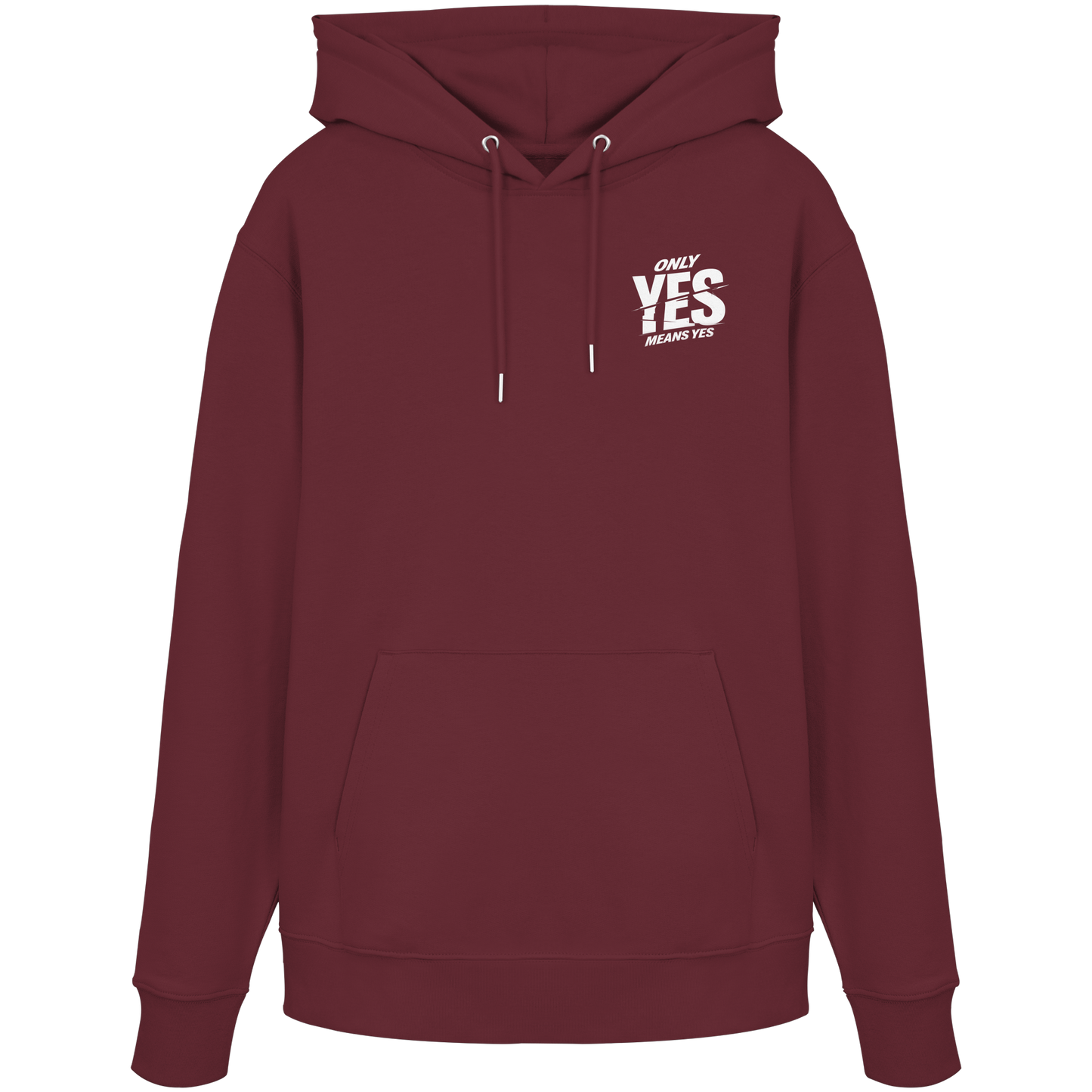 Only yes means yes (Weiß; kleiner Druck) - Hoodie