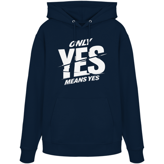 Only yes means yes (Weiß) - Hoodie