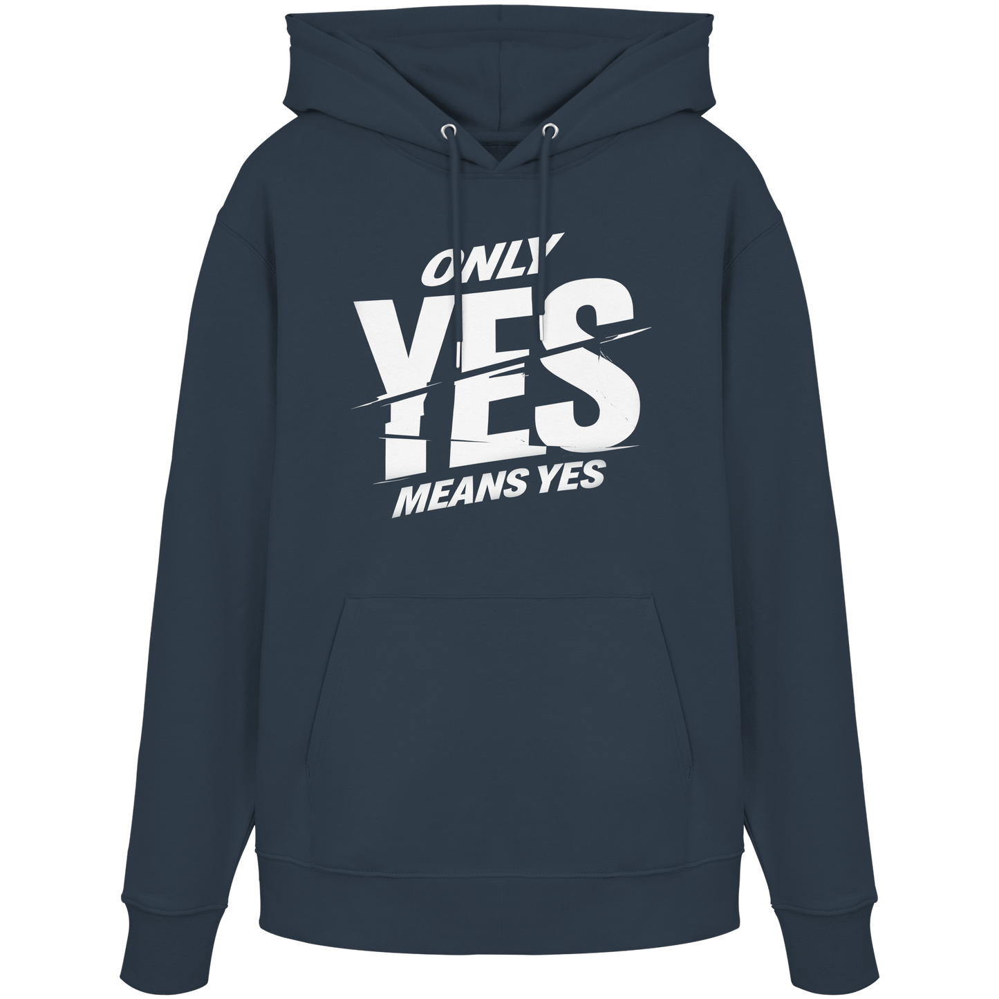 Only yes means yes (Weiß) - Hoodie