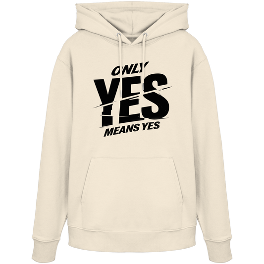 Only yes means yes (Schwarz) - Hoodie