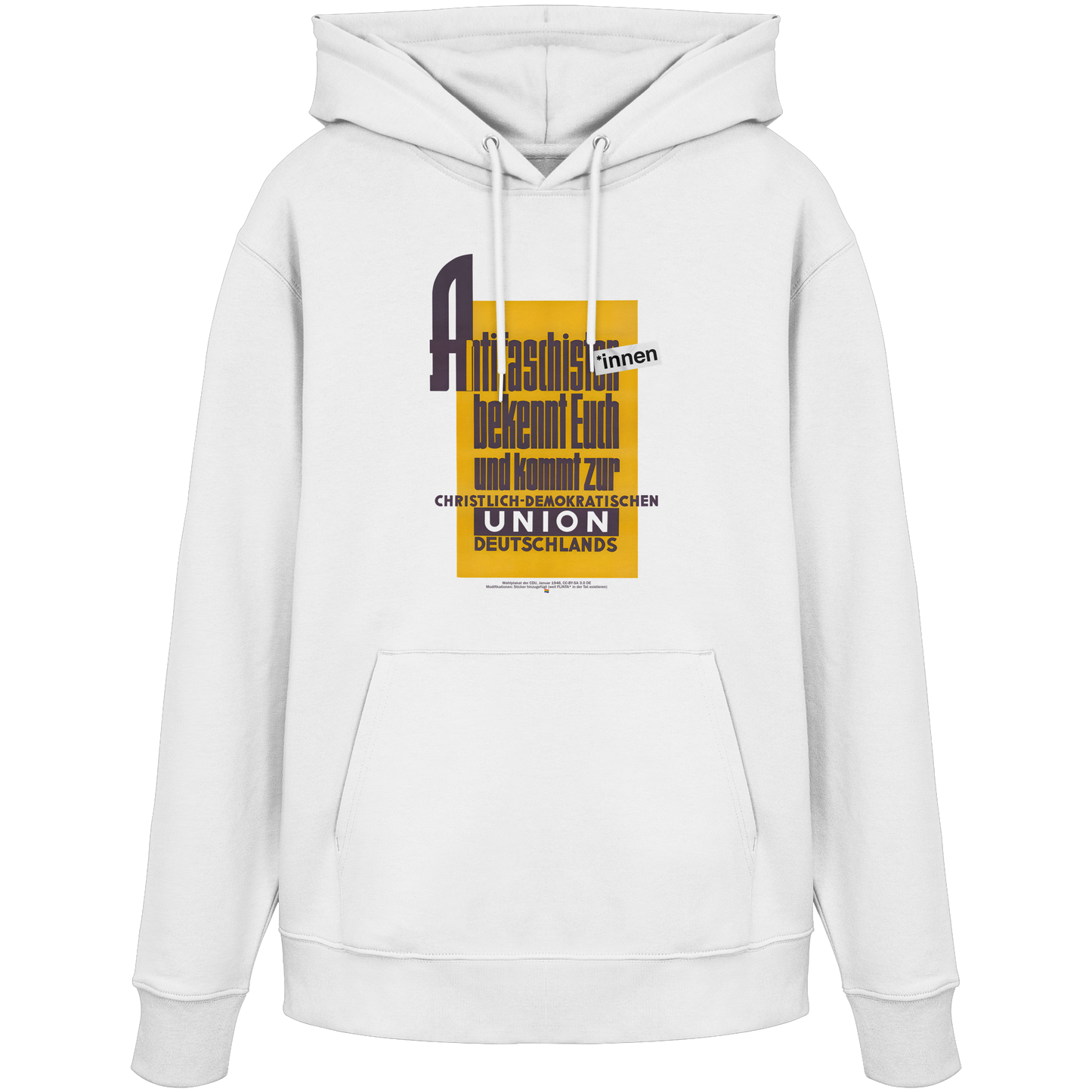 Antifaschist*innen, bekennt Euch und kommt zur CDU - Hoodie
