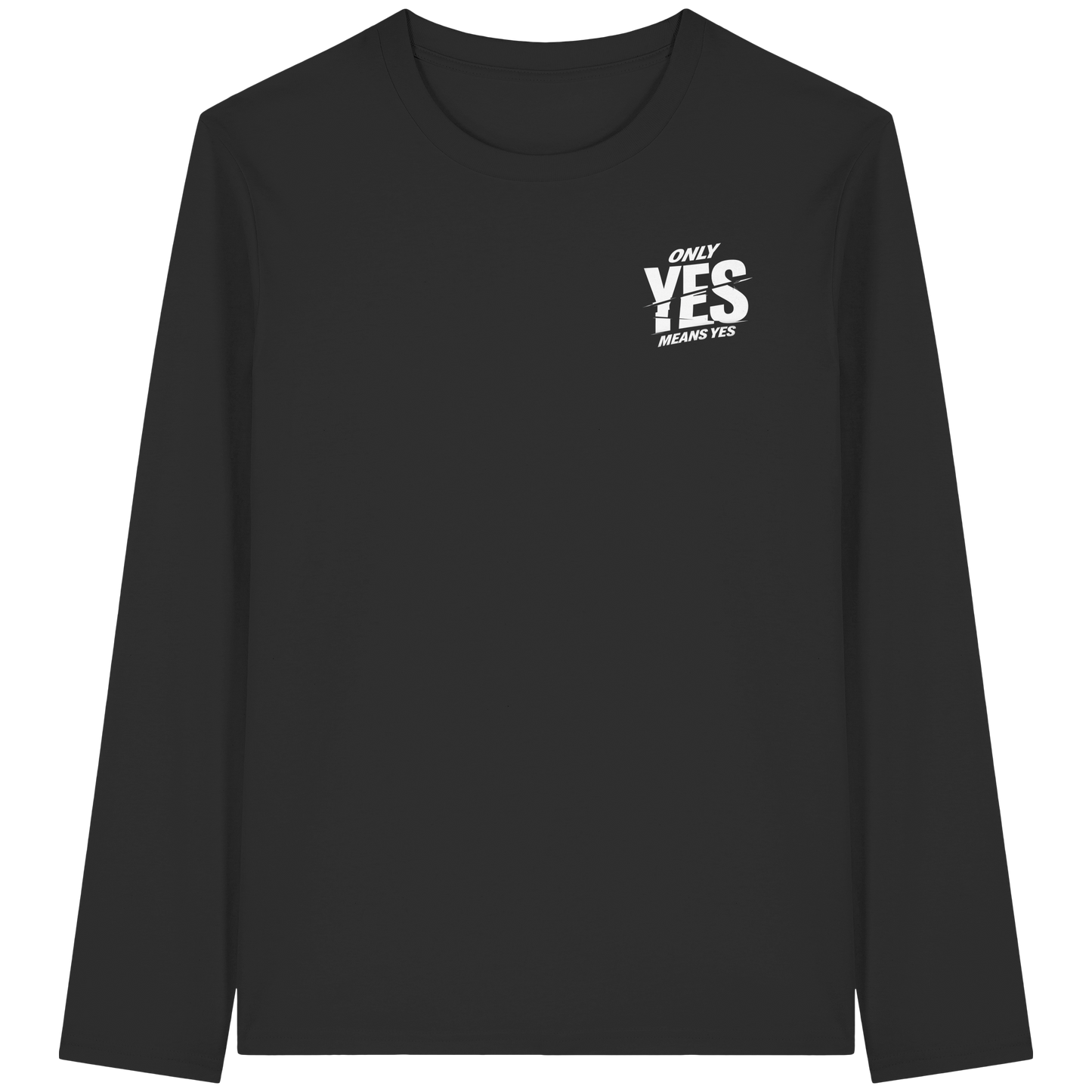 Only yes means yes (Weiß; kleiner Druck) - Longsleeve