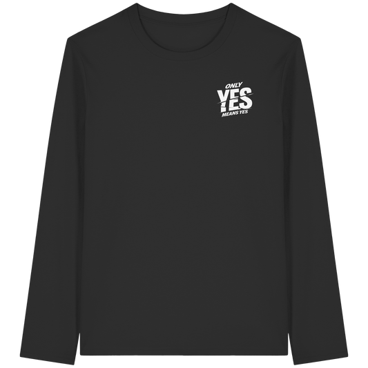 Only yes means yes (Weiß; kleiner Druck) - Longsleeve