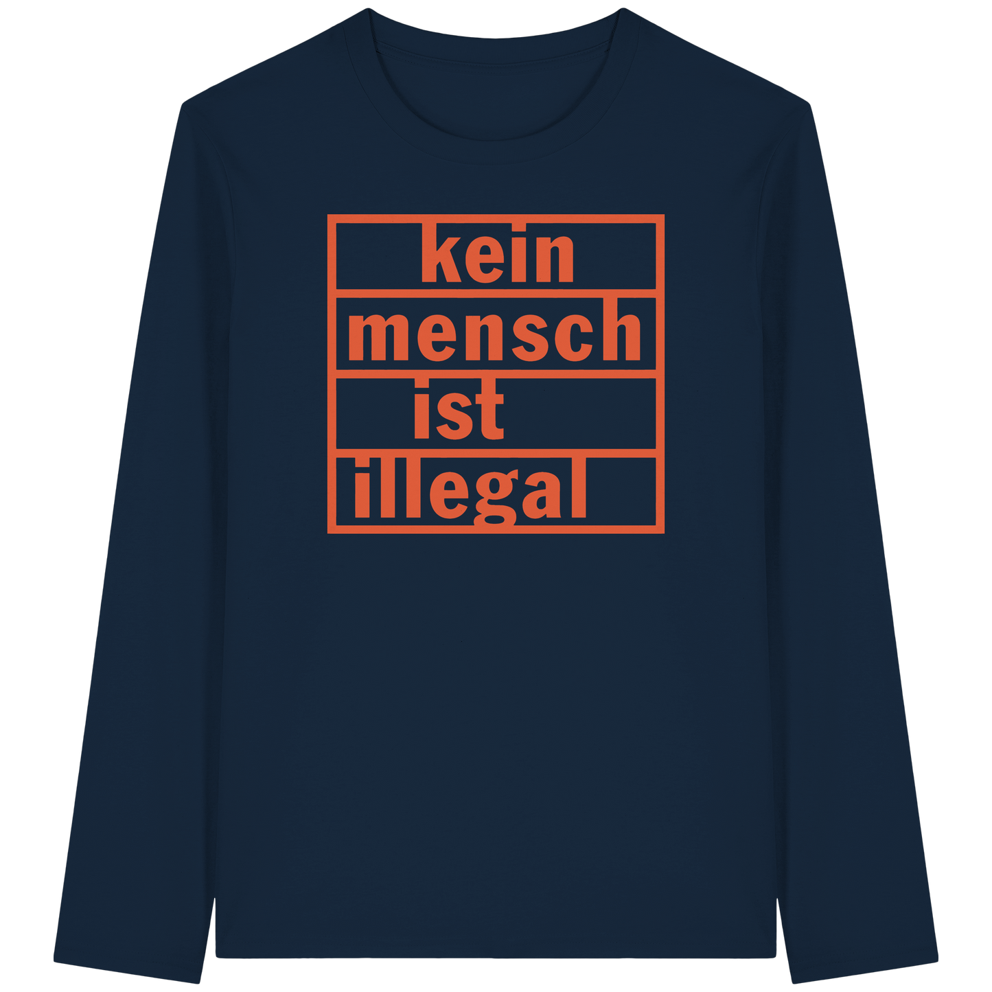 Kein Mensch ist illegal (Orange) - Longsleeve