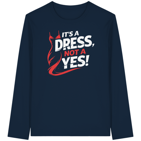 It's a dress, not a yes (Weiß/rot) - Longsleeve