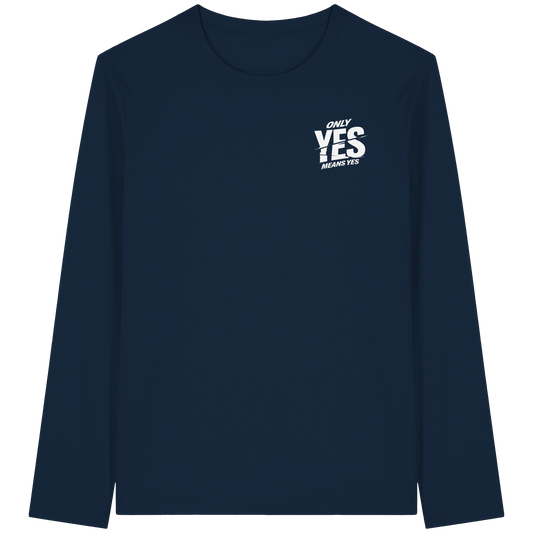 Only yes means yes (Weiß; kleiner Druck) - Longsleeve