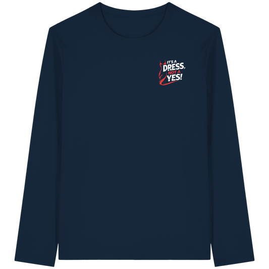 It's a dress, not a yes (Weiß/rot; kleiner Druck) - Longsleeve