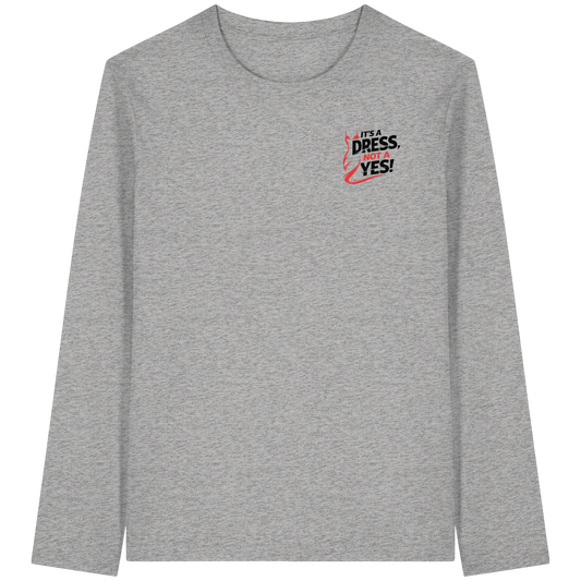 It's a dress, not a yes (Schwarz/rot; kleiner Druck) - Longsleeve