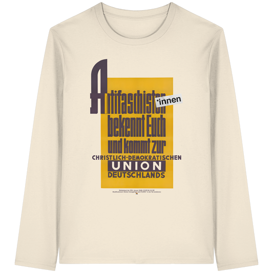 Antifaschist*innen, bekennt Euch und kommt zur CDU - Longsleeve