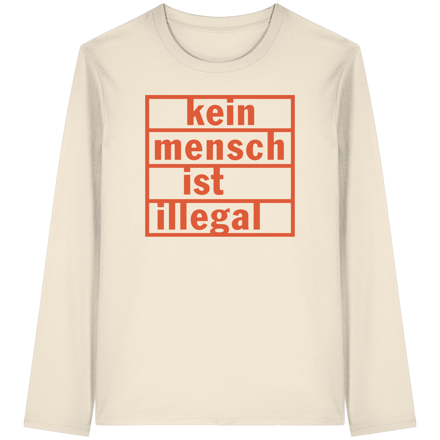 Kein Mensch ist illegal (Orange) - Longsleeve
