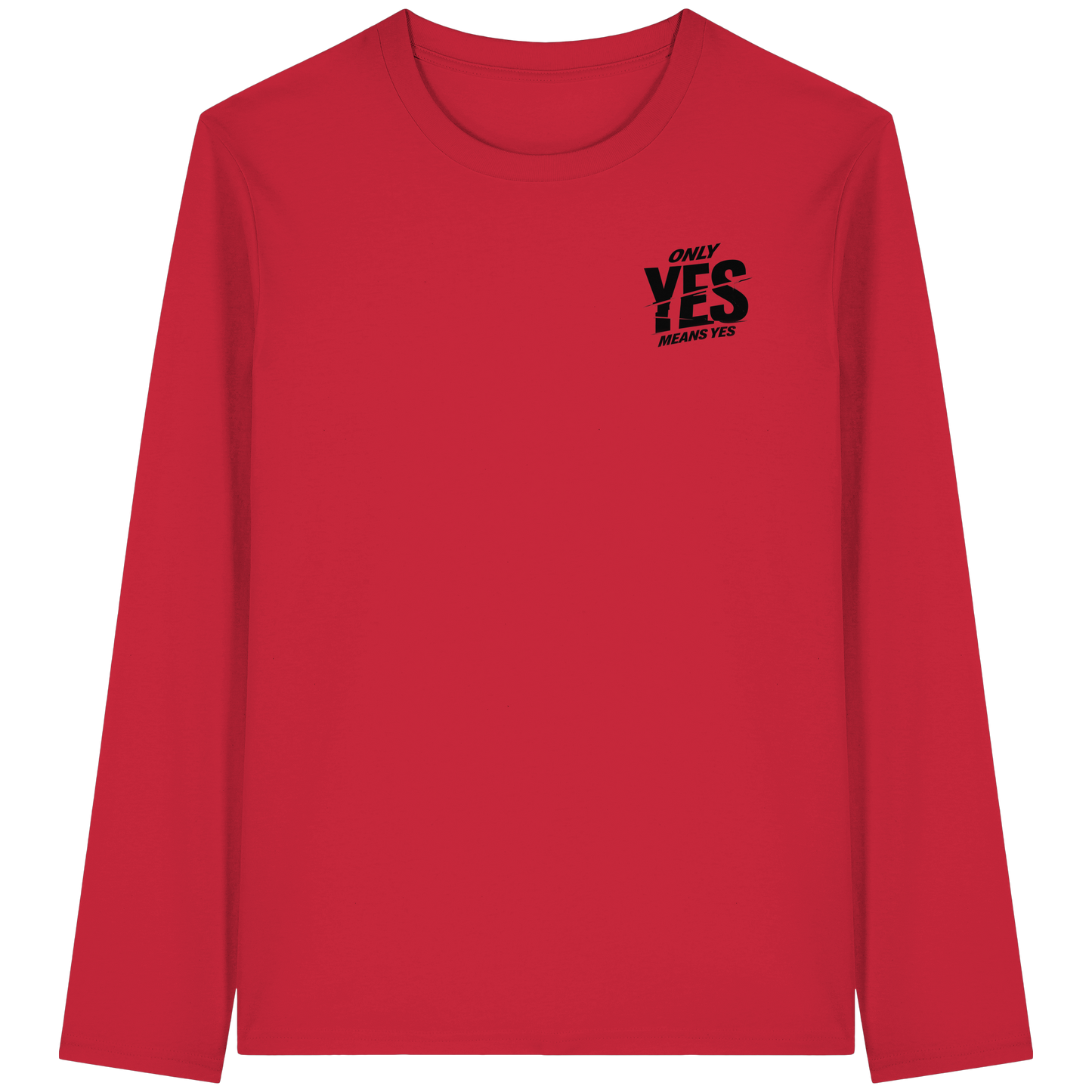 Only yes means yes (Schwarz; kleiner Druck) - Longsleeve