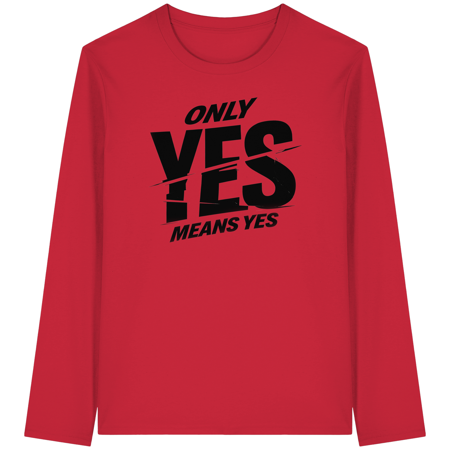 Only yes means yes (Schwarz) - Longsleeve