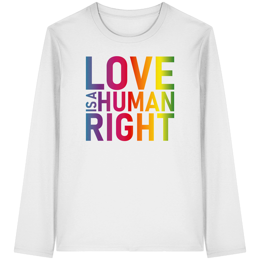Love is a human right - Longsleeve