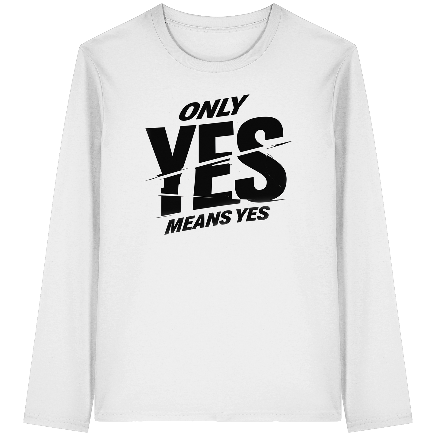 Only yes means yes (Schwarz) - Longsleeve