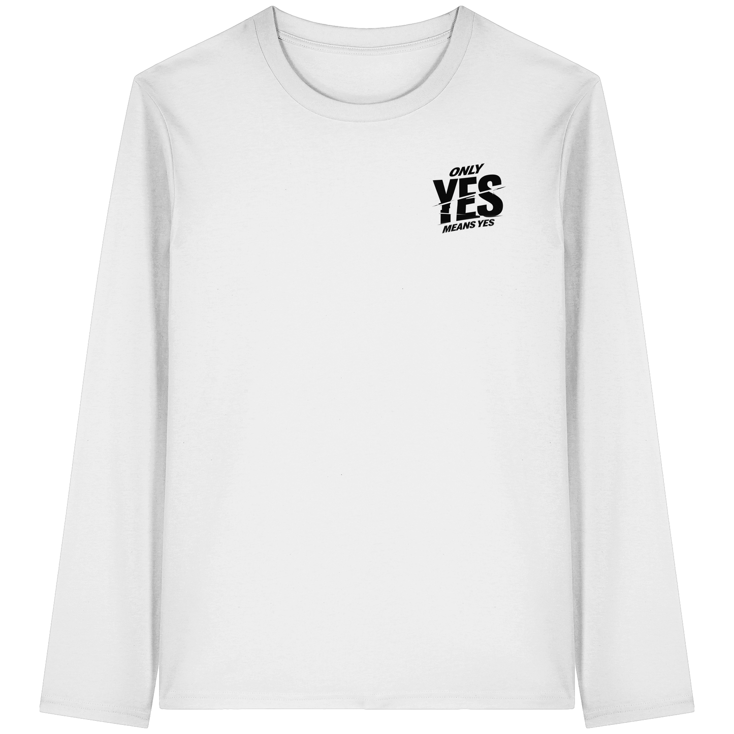 Only yes means yes (Schwarz; kleiner Druck) - Longsleeve