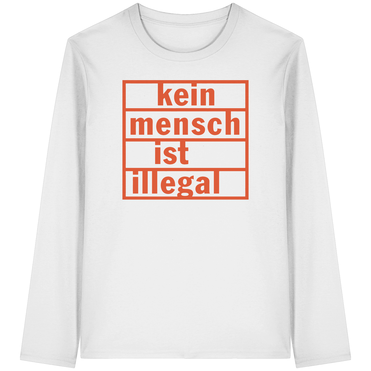 Kein Mensch ist illegal (Orange) - Longsleeve