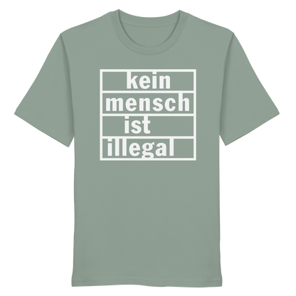 Kein Mensch ist illegal (Weiß) - T-Shirt